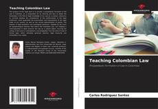 Обложка Teaching Colombian Law