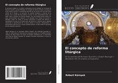 Обложка El concepto de reforma litúrgica