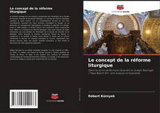 Buchcover von Le concept de la réforme liturgique