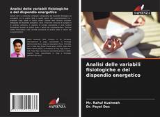 Bookcover of Analisi delle variabili fisiologiche e del dispendio energetico