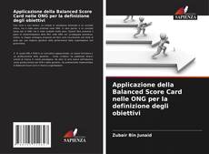 Buchcover von Applicazione della Balanced Score Card nelle ONG per la definizione degli obiettivi