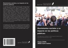 Couverture de Movimientos sociales y su impacto en las políticas públicas: