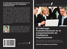 Portada del libro de El Liderazgo Transformacional en el Comportamiento de Ciudadanía Organizacional