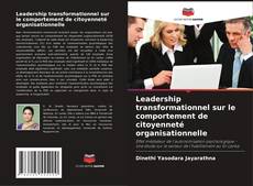 Buchcover von Leadership transformationnel sur le comportement de citoyenneté organisationnelle