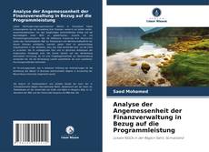 Capa do livro de Analyse der Angemessenheit der Finanzverwaltung in Bezug auf die Programmleistung 