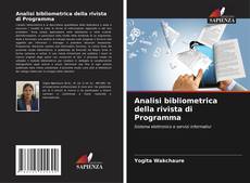 Bookcover of Analisi bibliometrica della rivista di Programma
