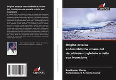 Buchcover von Origine arcaica endosimbiotica umana del riscaldamento globale e della sua inversione