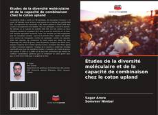 Обложка Études de la diversité moléculaire et de la capacité de combinaison chez le coton upland