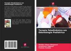 Capa do livro de Terapia fotodinâmica em Odontologia Pediátrica 