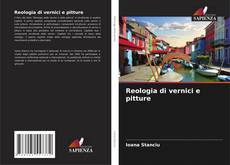 Bookcover of Reologia di vernici e pitture