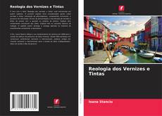 Buchcover von Reologia dos Vernizes e Tintas