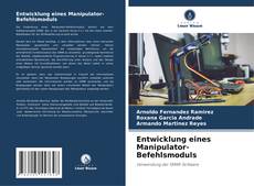 Bookcover of Entwicklung eines Manipulator-Befehlsmoduls