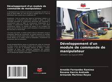 Bookcover of Développement d'un module de commande de manipulateur