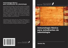 Copertina di Inmunología Básica para estudiantes de odontología