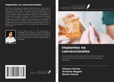 Copertina di Implantes no convencionales