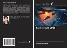 La molécula CD38 kitap kapağı