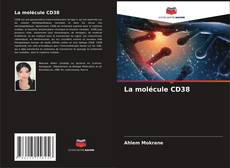 Обложка La molécule CD38