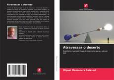 Atravessar o deserto kitap kapağı