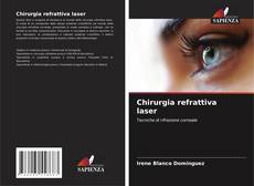 Bookcover of Chirurgia refrattiva laser