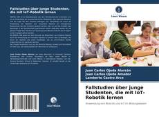 Buchcover von Fallstudien über junge Studenten, die mit IoT-Robotik lernen