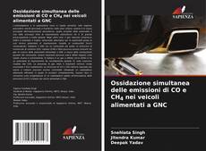 Bookcover of Ossidazione simultanea delle emissioni di CO e CH4 nei veicoli alimentati a GNC