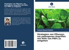 Buchcover von Strategien von Pflanzen, um pathogenen Angriffen mit Hilfe von PRPs zu entgehen