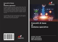 Bookcover of Concetti di base di Sistema operativo