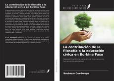 Buchcover von La contribución de la filosofía a la educación cívica en Burkina Faso