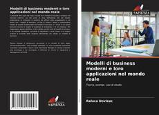 Portada del libro de Modelli di business moderni e loro applicazioni nel mondo reale