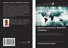 Buchcover von Apertura comercial y desarrollo económico