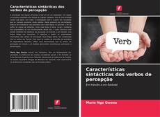 Couverture de Características sintácticas dos verbos de percepção