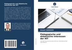 Pädagogische und didaktische Interessen der IKT kitap kapağı