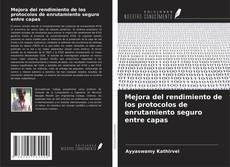 Buchcover von Mejora del rendimiento de los protocolos de enrutamiento seguro entre capas