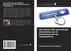 Buchcover von Uso eficaz del aprendizaje electrónico en la enseñanza de las matemáticas