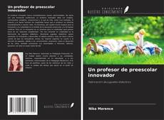 Buchcover von Un profesor de preescolar innovador