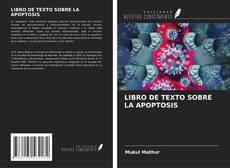 Buchcover von LIBRO DE TEXTO SOBRE LA APOPTOSIS