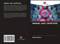 Bookcover of MANUEL SUR L'APOPTOSE
