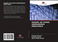 Bookcover of MANUEL DE CHIMIE INORGANIQUE MÉDICINALE