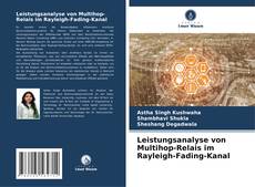 Buchcover von Leistungsanalyse von Multihop-Relais im Rayleigh-Fading-Kanal