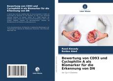 Bewertung von CD93 und Cyclophilin A als Biomarker für die Erkennung von DN的封面