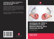 Borítókép a  Avaliação de CD93 e Ciclofilina A como Biomarcadores para Detecção de DN - hoz