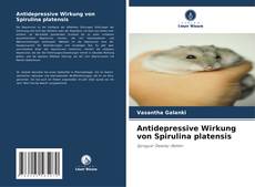 Portada del libro de Antidepressive Wirkung von Spirulina platensis