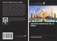 Bookcover of SECTOR TURÍSTICO DE LA INDIA