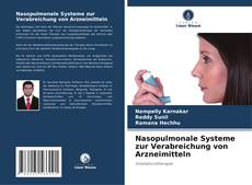 Portada del libro de Nasopulmonale Systeme zur Verabreichung von Arzneimitteln