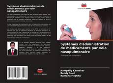 Copertina di Systèmes d'administration de médicaments par voie nasopulmonaire