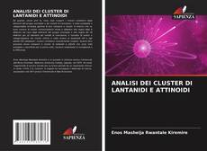 Couverture de ANALISI DEI CLUSTER DI LANTANIDI E ATTINOIDI
