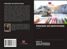 Buchcover von PROGRÈS EN DENTISTERIE