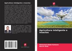 Capa do livro de Agricultura inteligente e insectos 
