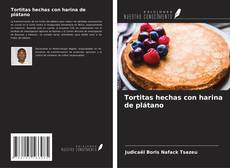 Buchcover von Tortitas hechas con harina de plátano