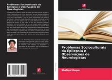 Capa do livro de Problemas Socioculturais da Epilepsia e Observações de Neurologistas 